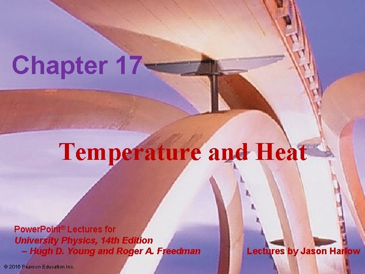 Chapter 17 Temperature and Heat Power Point Lectures