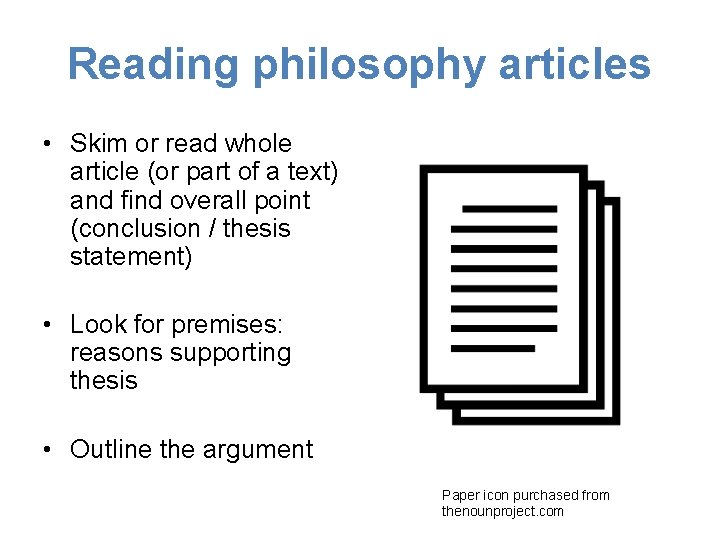 Reading philosophy articles • Skim or read whole article (or part of a text) Reading philosophy articles • Skim or read whole article (or part of a text)