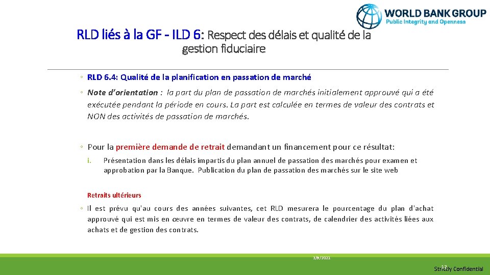 RLD liés à la GF - ILD 6: Respect des délais et qualité de