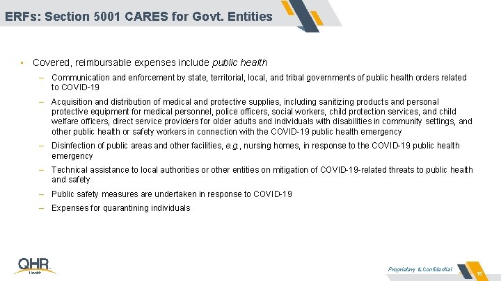 ERFs: Section 5001 CARES for Govt. Entities • Covered, reimbursable expenses include public health