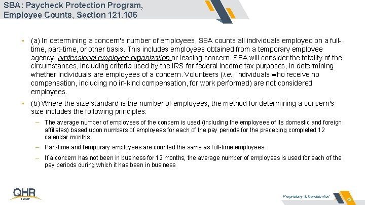 SBA: Paycheck Protection Program, Employee Counts, Section 121. 106 • (a) In determining a