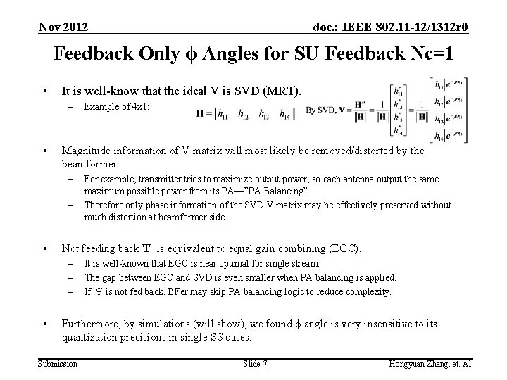 Nov 2012 doc. : IEEE 802. 11 -12/1312 r 0 Feedback Only ϕ Angles