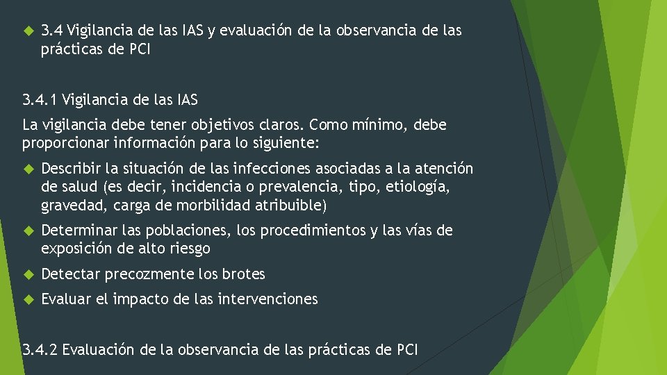  3. 4 Vigilancia de las IAS y evaluación de la observancia de las