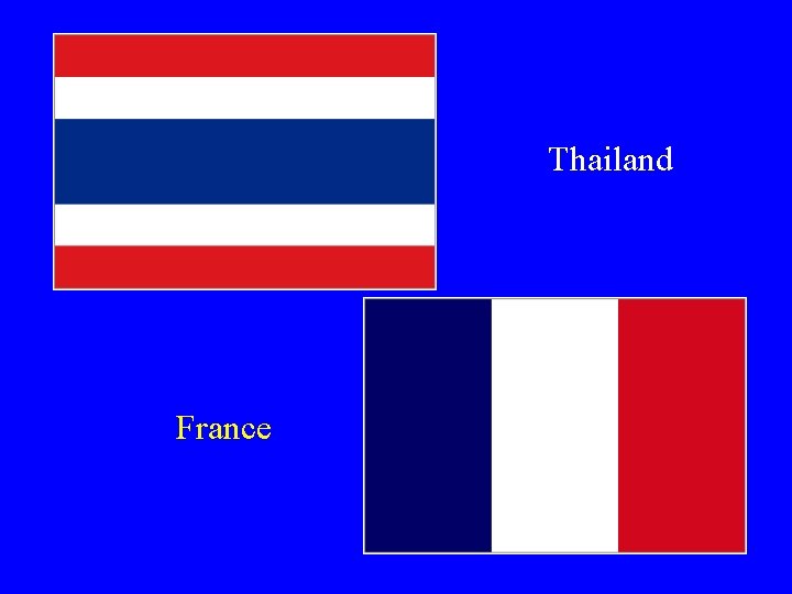 Thailand France 