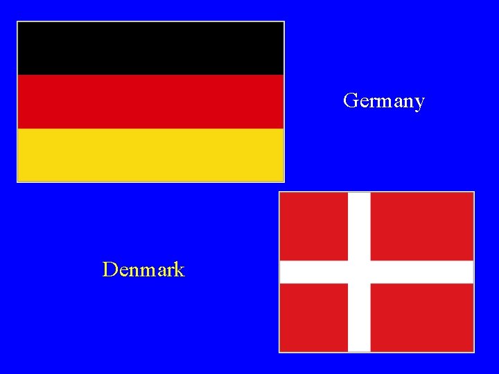 Germany Denmark 