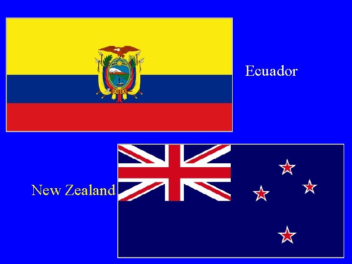 Ecuador New Zealand 