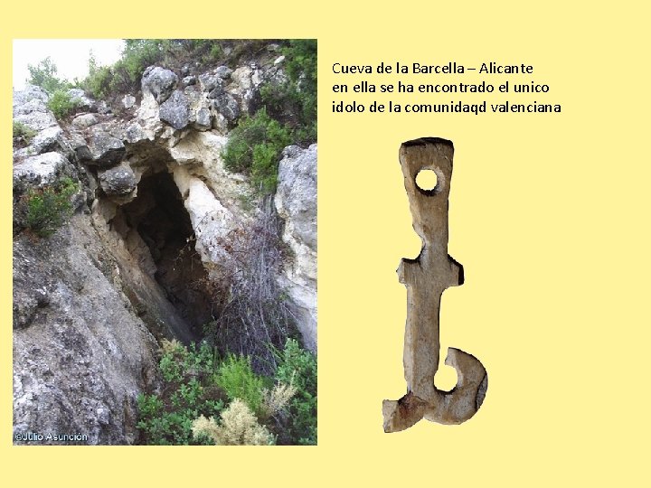Cueva de la Barcella – Alicante en ella se ha encontrado el unico idolo