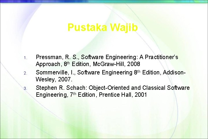 Software Engineering A Practitioners Approach 6e Rekayasa Perangkat