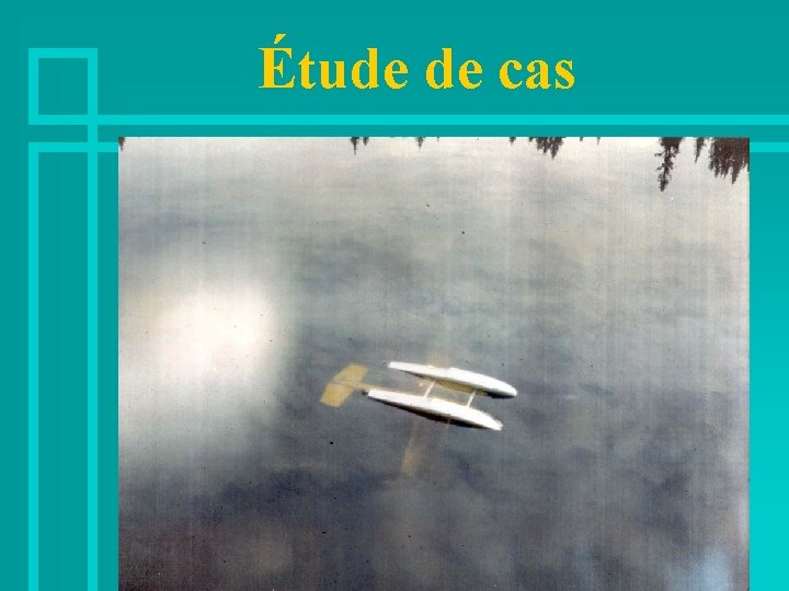 Étude de cas 