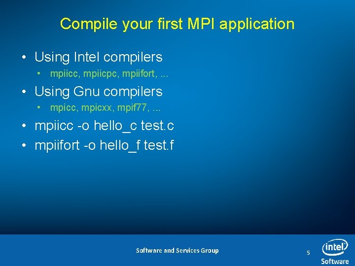 Intel Cluster Tools Introduction and Hands on Sessions