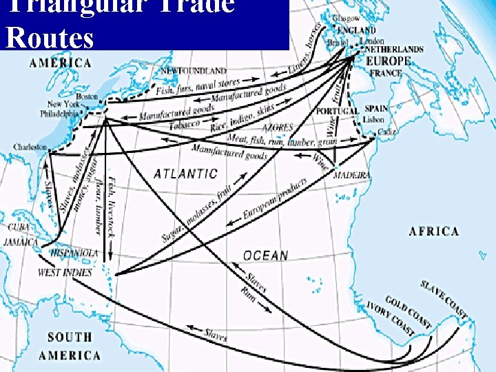 Triangular Trade Routes 