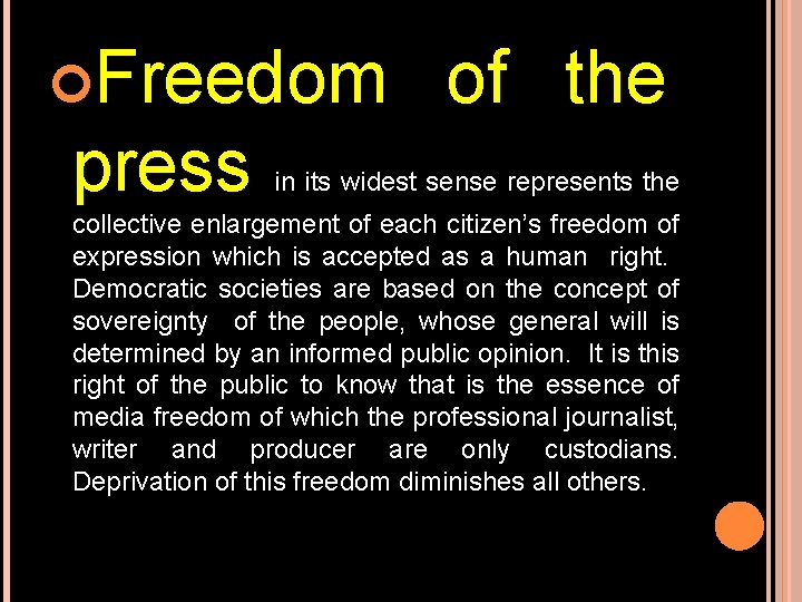 RIGHTS AND RESPONSIBILITIES OF JOURNALISTS Prof Samuel T