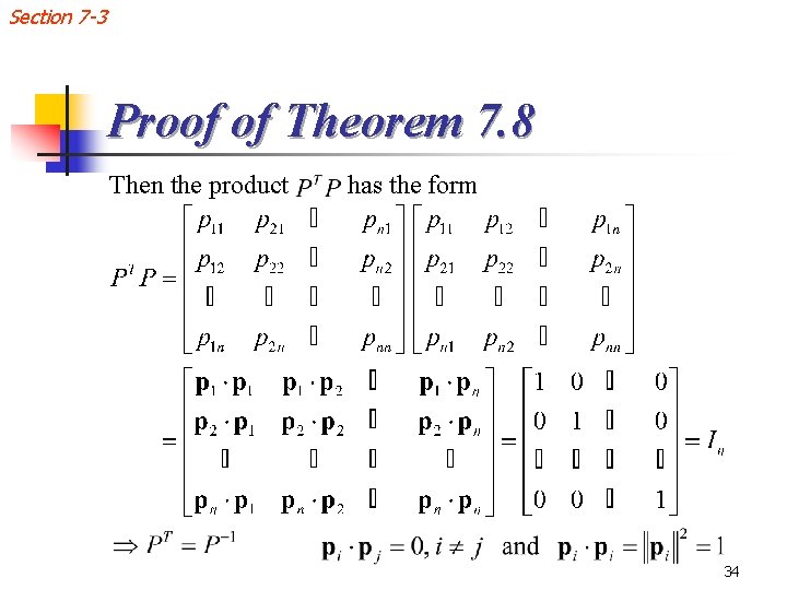 Section 7 -3 Proof of Theorem 7. 8 Then the product has the form