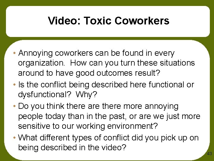 Video: Toxic Coworkers • Annoying coworkers can be found in every organization. How can