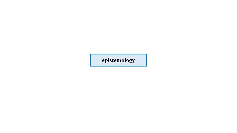 epistemology 