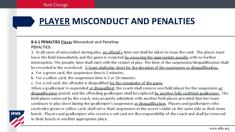 Rule Change PLAYER MISCONDUCT AND PENALTIES 8 -2 -1 PENALTIES Player Misconduct and Penalties