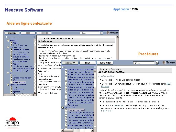 Neocase Software Application : CRM Aide en ligne contextuelle Procédures 