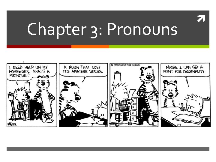 Chapter 3: Pronouns 