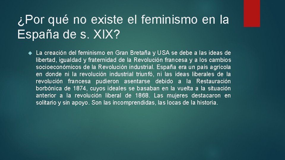 ¿Por qué no existe el feminismo en la España de s. XIX? La creación