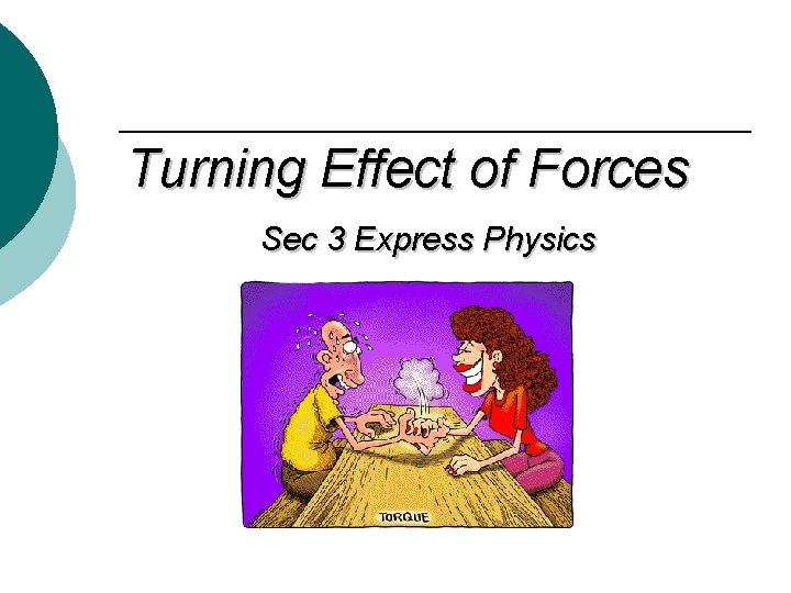 Turning Effect of Forces Sec 3 Express Physics 