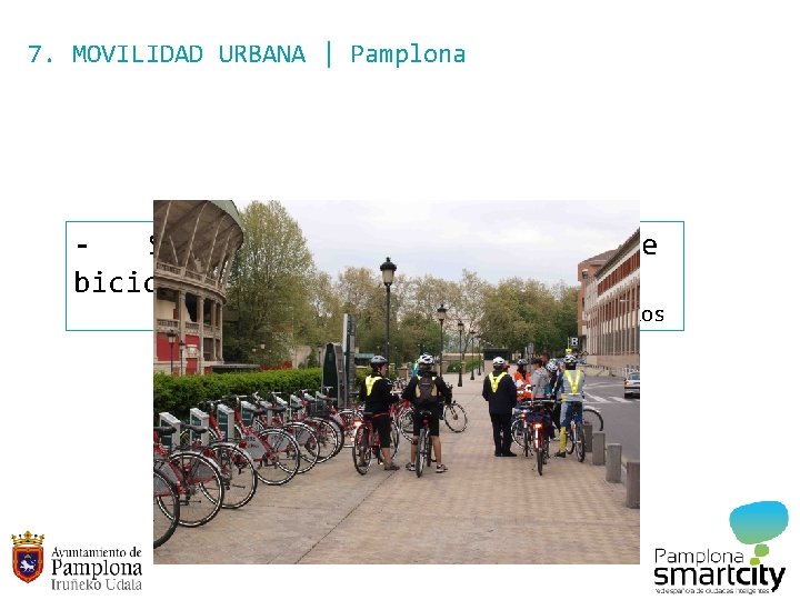 7. MOVILIDAD URBANA | Pamplona Servicio bicicletas de alquiler [Nbici] de 5 bases con