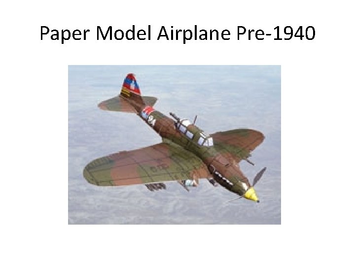 Paper Model Airplane Pre-1940 