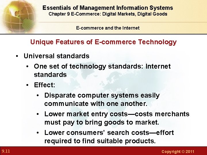 Essentials of Management Information Systems Chapter 9 E-Commerce: Digital Markets, Digital Goods E-commerce and