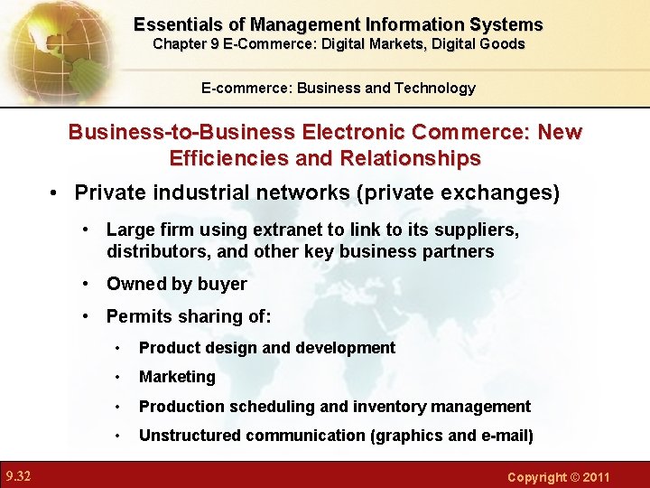 Essentials of Management Information Systems Chapter 9 E-Commerce: Digital Markets, Digital Goods E-commerce: Business