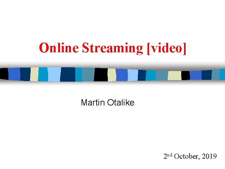 Online Streaming [video] Martin Otalike 2 nd October, 2019 