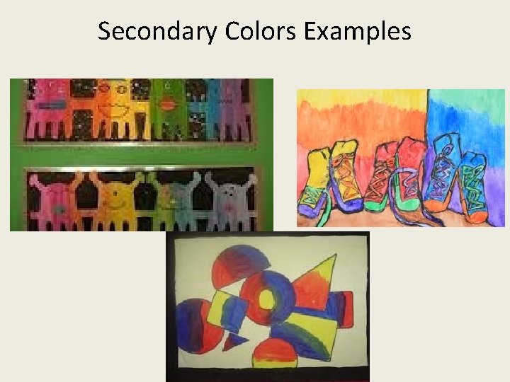 Secondary Colors Examples 