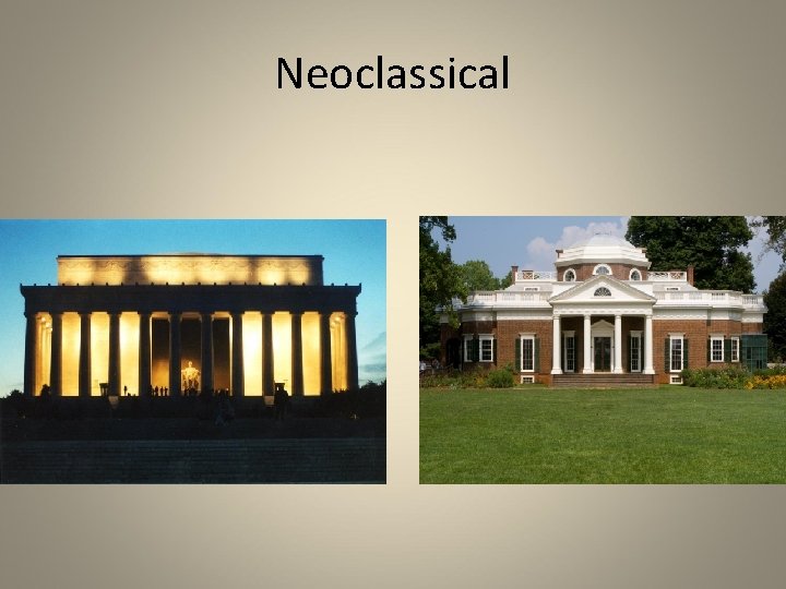 Neoclassical 