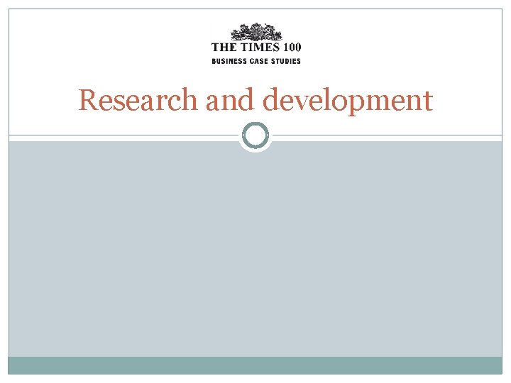 Research and development 