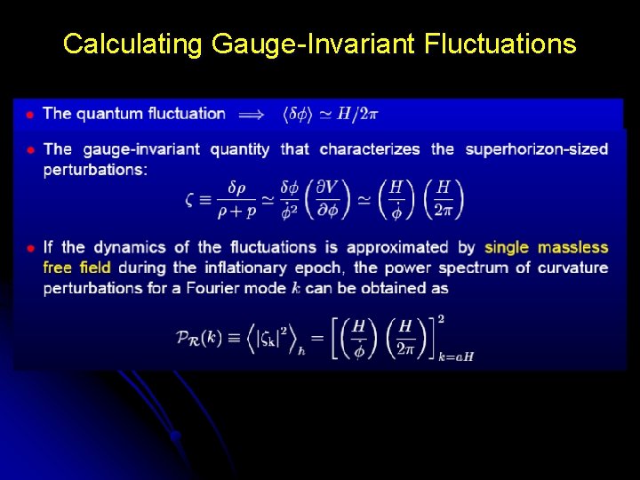 Calculating Gauge-Invariant Fluctuations 