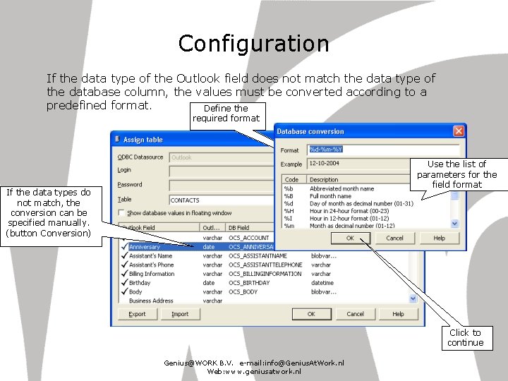 Configuration If the data type of the Outlook field does not match the data