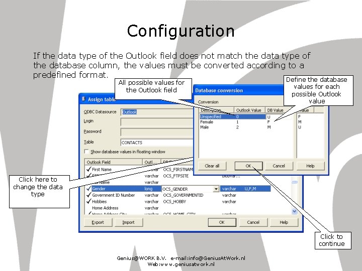 Configuration If the data type of the Outlook field does not match the data