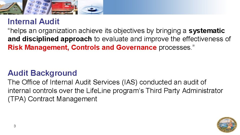 Internal Audit “helps an organization achieve its objectives by bringing a systematic and disciplined Internal Audit “helps an organization achieve its objectives by bringing a systematic and disciplined