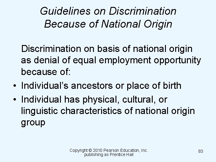 Guidelines on Discrimination Because of National Origin Discrimination on basis of national origin as