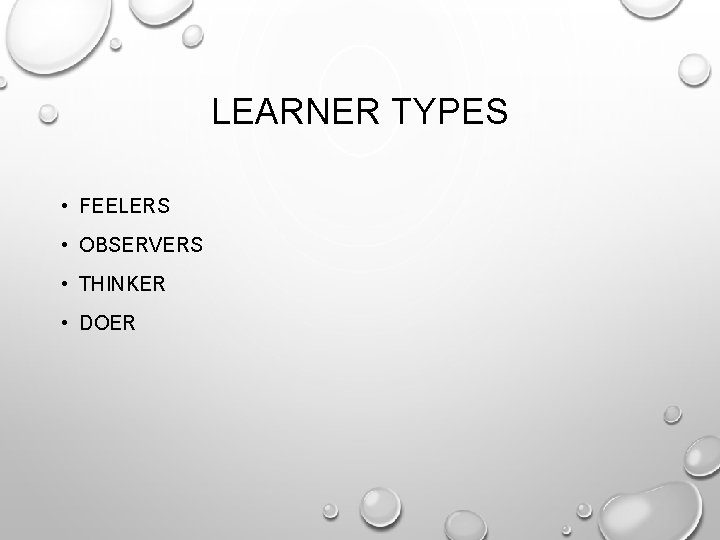 LEARNER TYPES • FEELERS • OBSERVERS • THINKER • DOER 