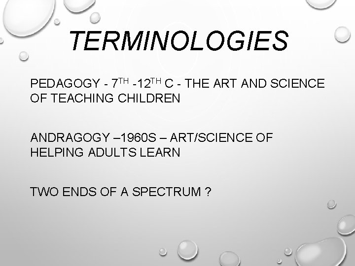 TERMINOLOGIES PEDAGOGY - 7 TH -12 TH C - THE ART AND SCIENCE OF