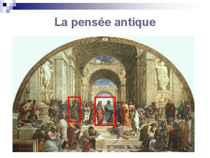 La pensée antique 