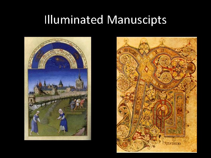 Illuminated Manuscipts 