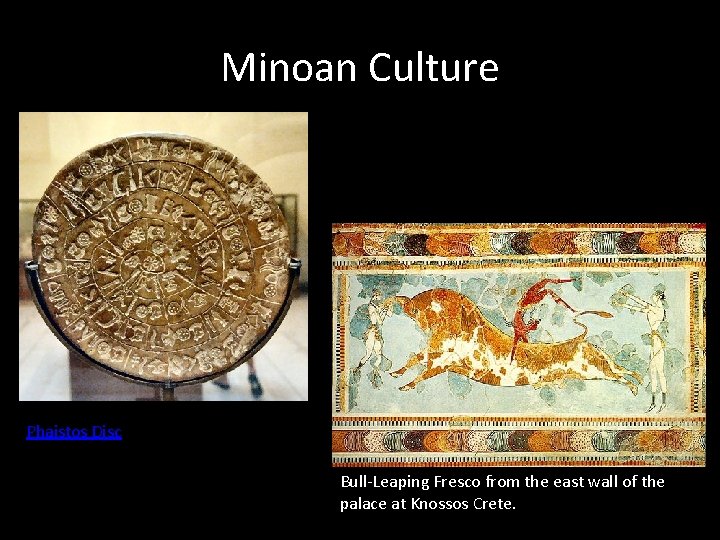 Minoan Culture Phaistos Disc Bull-Leaping Fresco from the east wall of the palace at