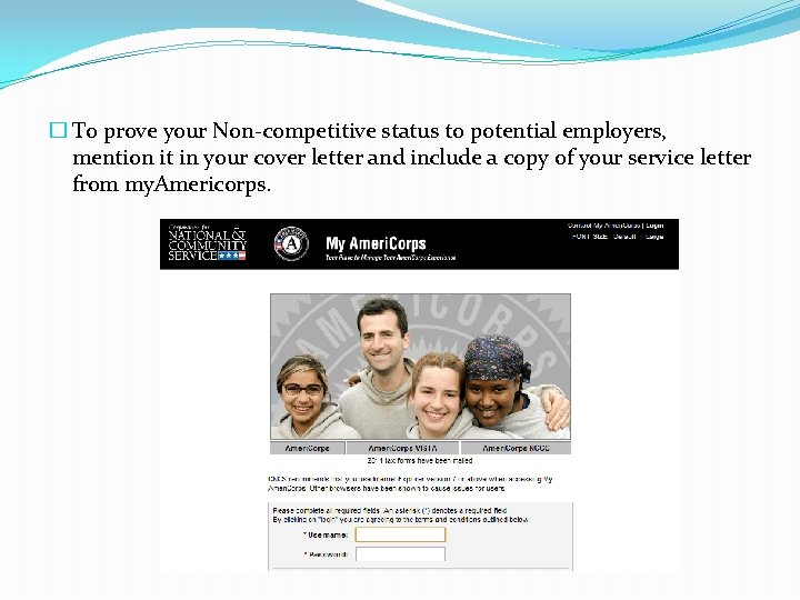 � To prove your Non-competitive status to potential employers, mention it in your cover