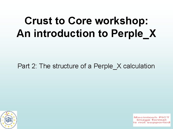 Crust to Core workshop: An introduction to Perple_X Part 2: The structure of a