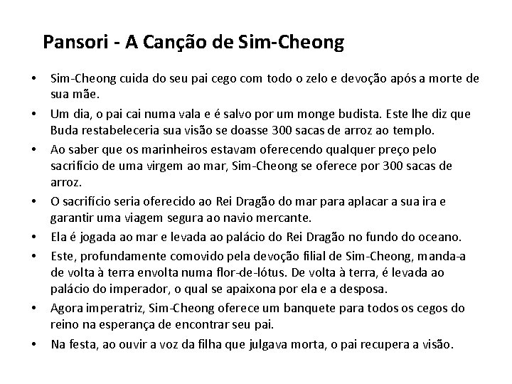 Pansori - A Canção de Sim-Cheong • • Sim-Cheong cuida do seu pai cego