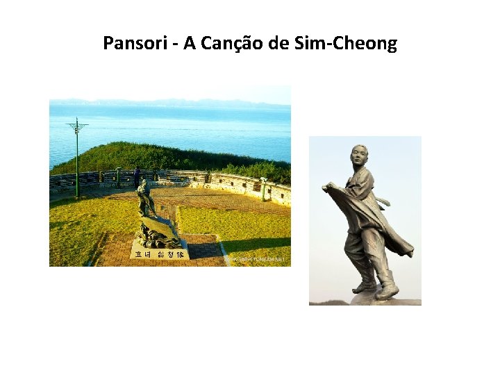 Pansori - A Canção de Sim-Cheong 