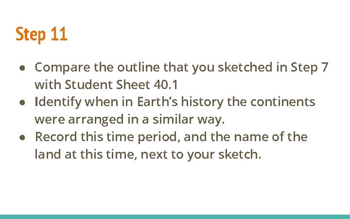 Step 11 ● Compare the outline that you sketched in Step 7 with Student