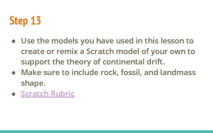 Step 13 ● Use the models you have used in this lesson to create