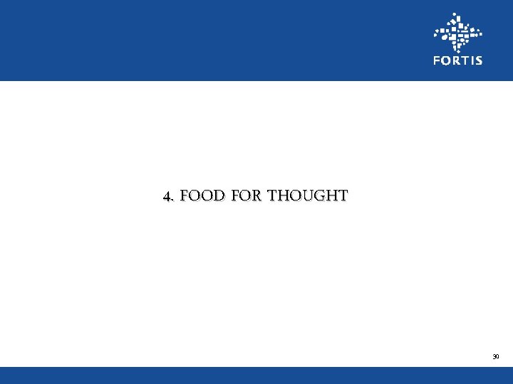 4. FOOD FOR THOUGHT 30 