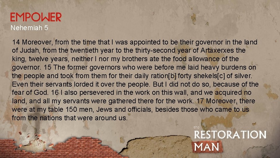 Nehemiah 5 14 Moreover, from the time that I was appointed to be their Nehemiah 5 14 Moreover, from the time that I was appointed to be their